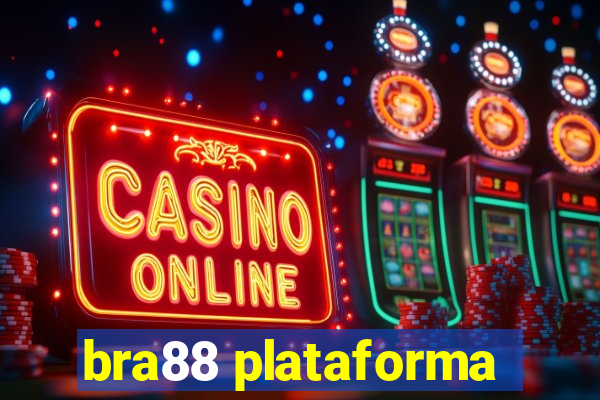 bra88 plataforma